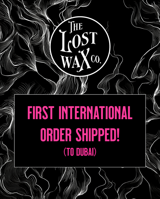 The Lost Wax Company: First International Order Shipped!