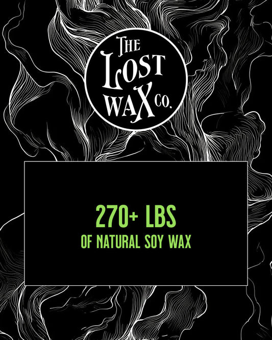 Milestone: 270+ lbs. of Wax!